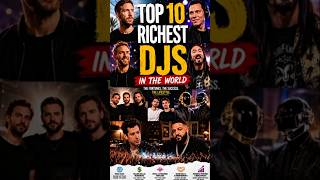 Top 10 Richest DJs in the World 2026 💰🎧