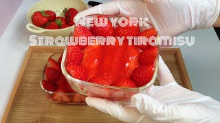 뉴욕에서 맛본 최고의 맛!! 오븐없이 10분만에 만드는 딸기 티라미수!! 노 베이킹, 노 오븐