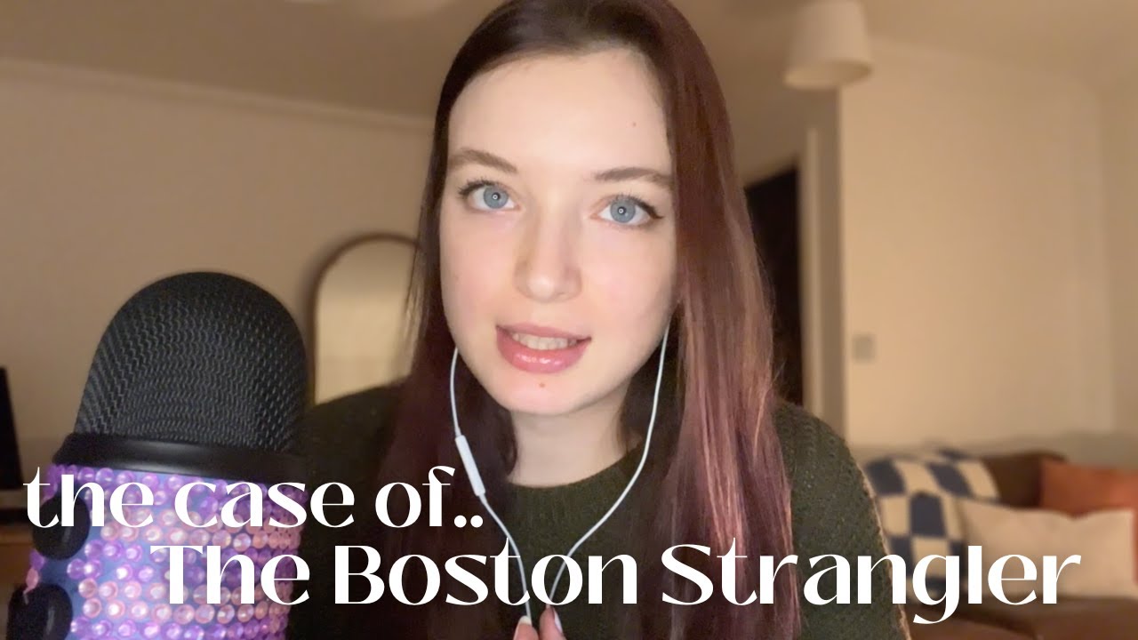 ASMR True Crime | The Boston Strangler