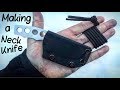 Making a Neck Knife | From Start to Finish | Knifemaking | Messerbau | Christmas