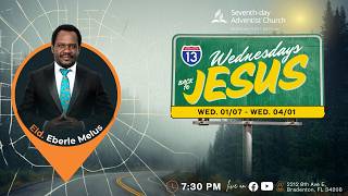 13 Wednesdays Back to Jesus | Faith Anyway | Eld Eberle Melus