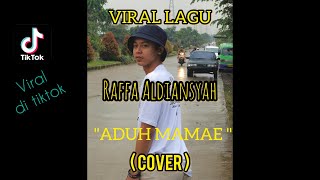 Aduh Mamae - Cover by Raffa Badri || StoryWa #shorts
