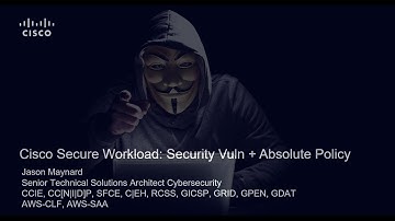 Cisco Secure Workload: Software Vulnerability and Adaptive Policy