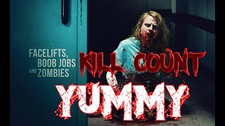 Yummy Zombie Movie Kill Count | Yummy 2019 Death Scenes