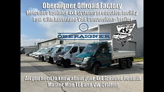 OBERAIGNER POWERTRAIN I 4x4 Sprinter Birthplace Factory Tour Trailer I Fabryka Napędów Trailer I