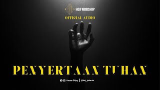 Penyertaan Tuhan  Hoj Worship  Soft Launching    