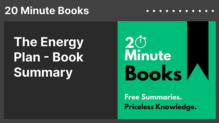 The Energy Plan - Book Summary