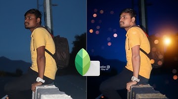 Snapseed Night Effect Editing 🌌_ Amazing Bokeh Effect Editing Tricks | Snapseed Best Color Effect
