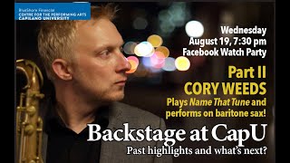 Trailer   Part II Cory Weeds Stars In Backstage At CapU