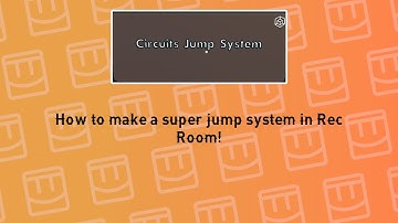 How to make a super jump ability in Rec Room!