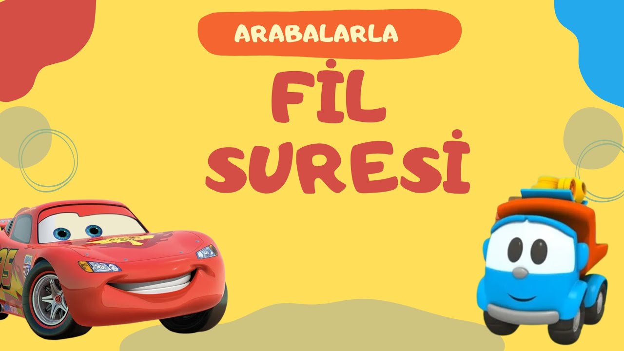 ARABALAR ve kamyon leo ile sure ezberi -  FİL SURESİ