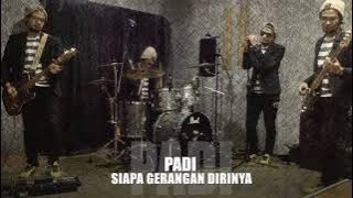 Siapa Gerangan Dirinya - Padi ( Teye Toyo Taya Tiyi )