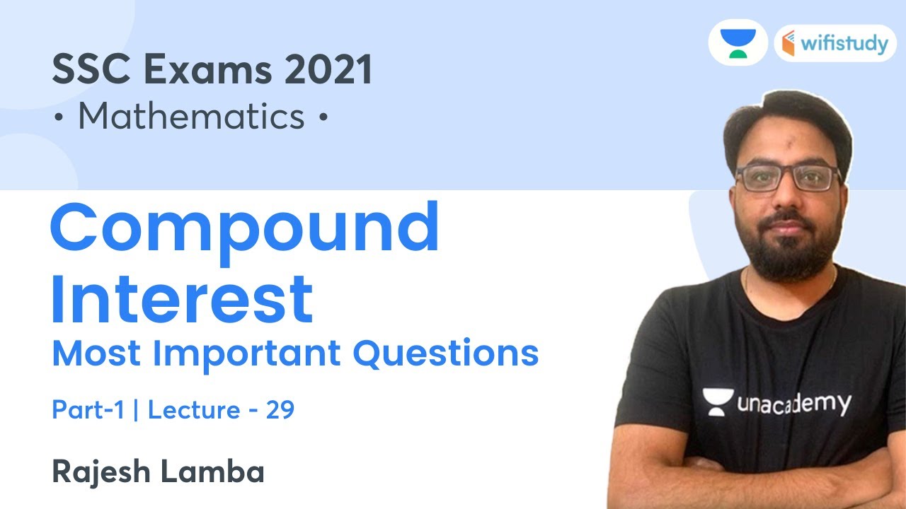 Compound Interest | Part-1 | All Competitive Exams | Maths | wifistudy | Rajesh Lamba