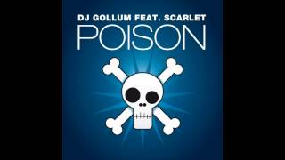 DJ Gollum - Poison (DJ THT und Ced Tecknoboy Remix Edit)