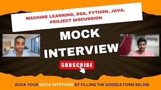 Mock Interview || Machine Learning || Python || Java || DSA || Frontend || Project Discussion