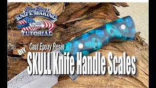 How to Make Cast Resin Skull Knife Handles Scales with TotalBoat Thickset Resin