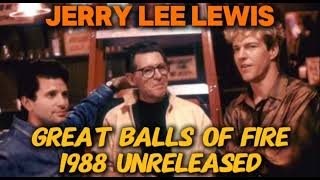 Jerry Lee Lewis- Great Balls Of Fire (GBOF Session 1988) UNRELEASED RARE