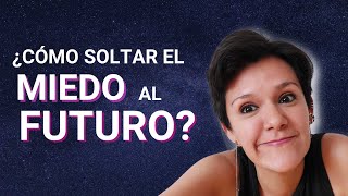 Miedo al Futuro | Amor Propio