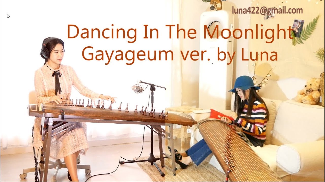 Dancing In The Moonlight-King Harvest/Toploader Gayageum ver. by Luna