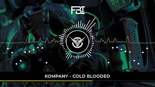 Kompany - Cold Blooded