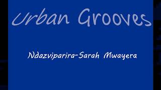 Sarah Mwayera Ndazviparira