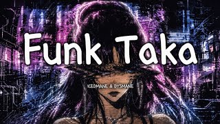 ICEDMANE & DYSMANE - Funk Taka (Slowed) | Bass Boosted   8D Audio