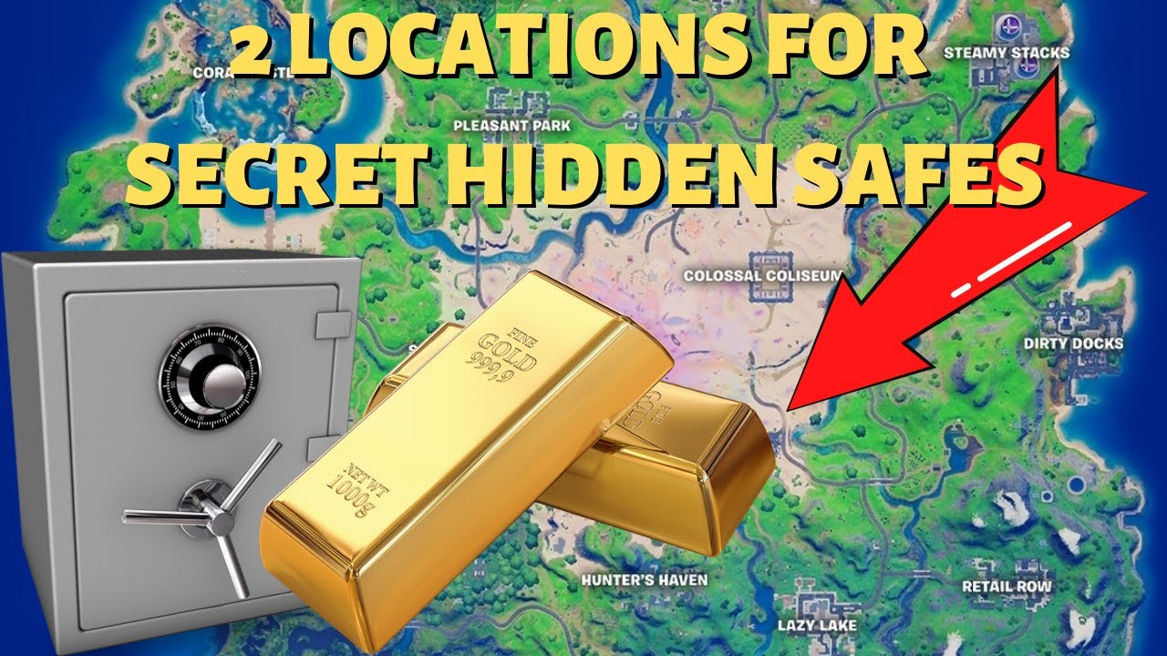 2 LOCATIONS FOR SECRET HIDDEN SAFES CONTAINING 100 GOLD BARS in Fortnite Season 5 Chapter 2