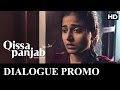 Qissa Panjab | Dialogue Promo | Small Crimes