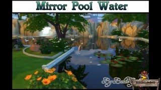 Bakies The Sims 4 Custom Content: Mirror Pool Water