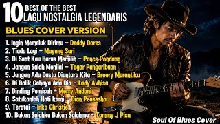 Download lagu ALBUM NOSTALGIA LEGENDARIS BLUES Cover Version Terbaik 2026 | Paling Enak Di Dengar Saat Santai