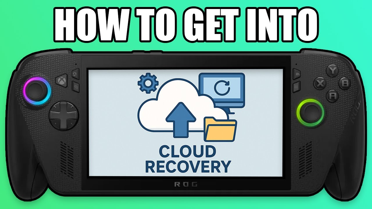 How to get Asus Xbox Rog Ally X into Cloud Recovery for NVM.e upgrades ...