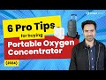 Portable oxygen concentrator buying guide 6 essential tips 2024  