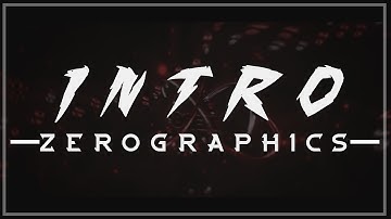 #30 Intro for ZeroGraphics (Sub Him)