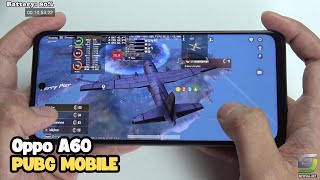 Oppo A60 Test Game Pubg Mobile | Snapdragon 680