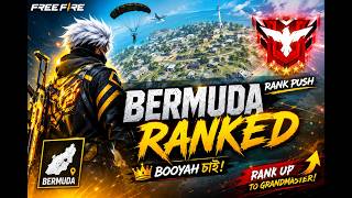 Bermuda Ranked-এ Booyah চাই! 😱 Free Fire Rank Push to Grandmaster! 🚀