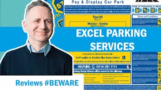 Excel Parking Services, parking ticket beware, these guys at Excel Parking are after you