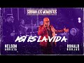 Nelson Arrieta & Ronald Borjas En Vivo: Así Es La Vida 🎶