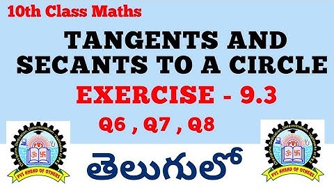 10th Class Maths Tangents and Secants to a Circle Exercise 9.3 in Telugu