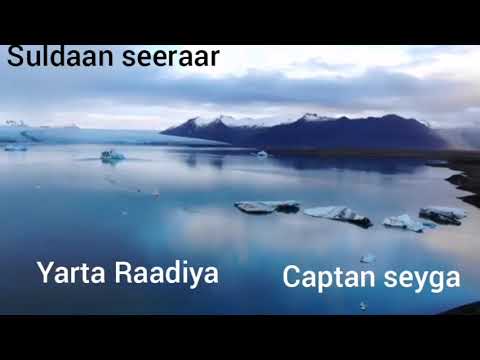 Suldaan Seeraar Heestii Yarta Raadiya