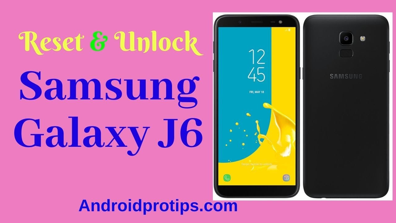 how-to-reset-unlock-samsung-galaxy-j6-youtube