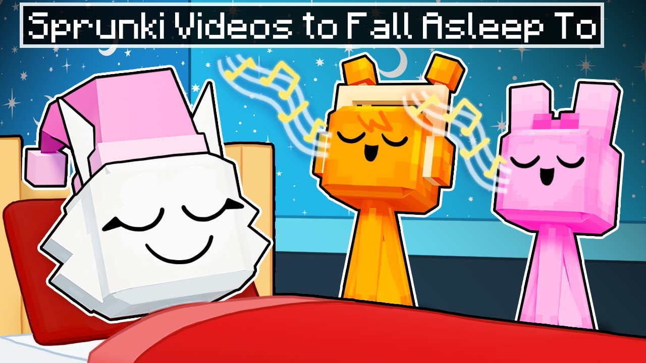 SPRUNKI VIDEOS to FALL ASLEEP TO... (Minecraft)