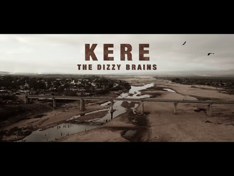 The Dizzy Brains - Kère (Official Video)
