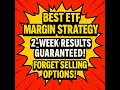 🔥Maximizing Margin A High Yield ETF Strategy for Real Results In 2weeks. Portfolio Steroids 💉