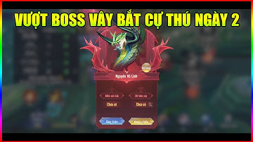 Đấu La Đại Lục Hồn Sư Đối Quyết: Vượt Boss Vây Bắt Cự Thú Ngày 2 - Vòng Quay Này Lừa Quá