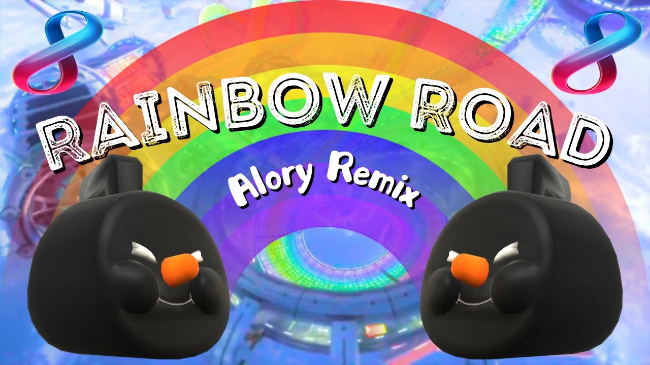 Rainbow Road (WiiU / Switch) [Alory Remix] - Mario Kart 8 Deluxe - YouTube