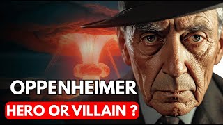 Famous Oppenheimer: One Decision That Changed the World | Documentary Net Worth