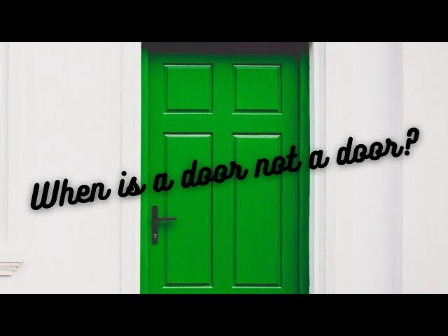 When Is A Door Not A Door” : Sunday Reflection And Discussion - Youtube