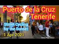 Evening Cycling in Puerto de la Cruz 1 Apr 2021/Tenerife Teneriffa Canary Islands Kanarische Inseln