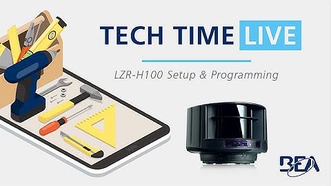 Tech Time Live: LZR-H100 Setup & Programming