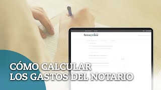 👉Cómo calcular los gastos del notario: usa nuestra calculadora